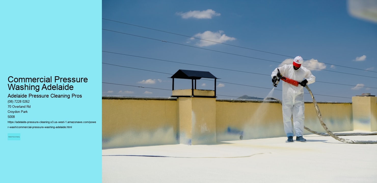 Commercial Pressure Washing Adelaide