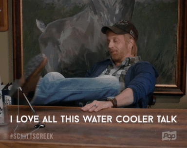 I love all this water cooler talk, but let's get down to business