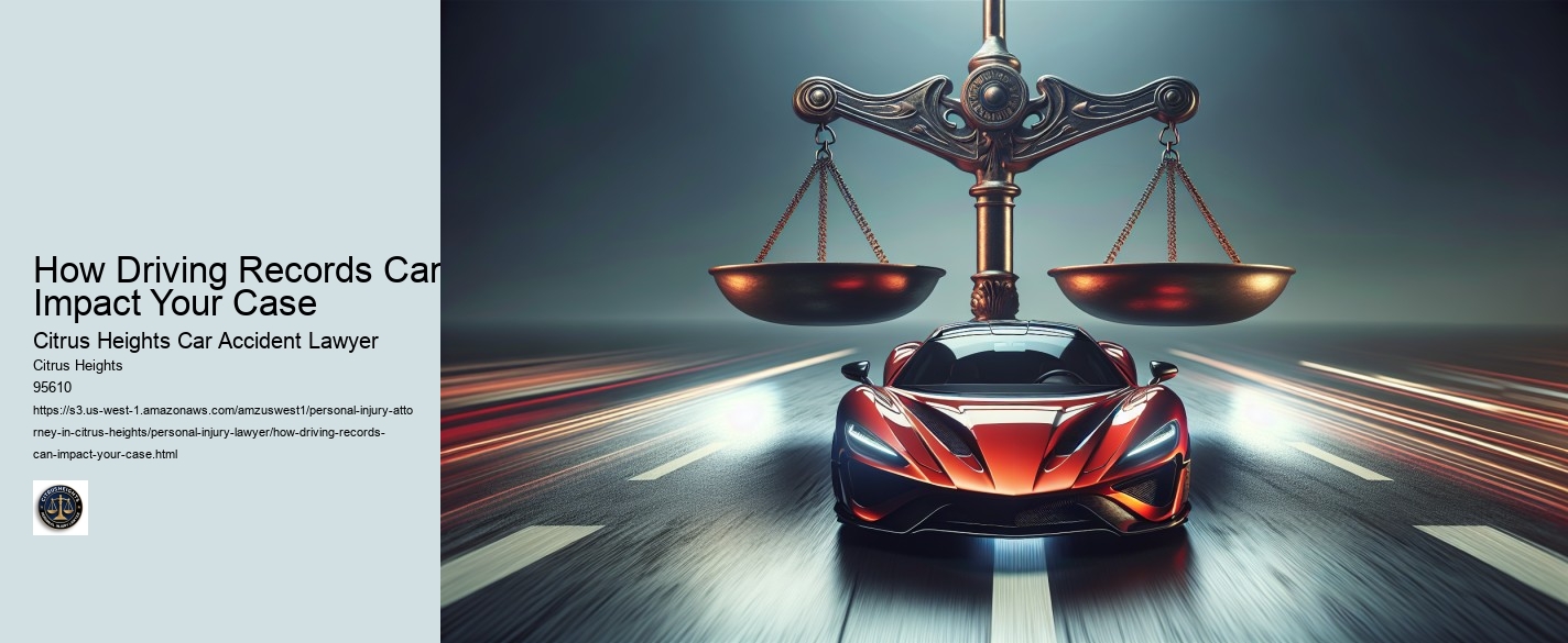 How Driving Records Can Impact Your Case