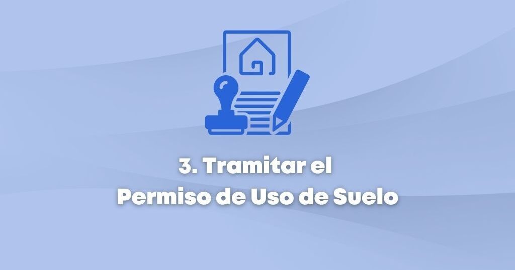 Tramitar permiso de uso de suelo eleventa