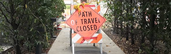 Path of Travel Closed sign