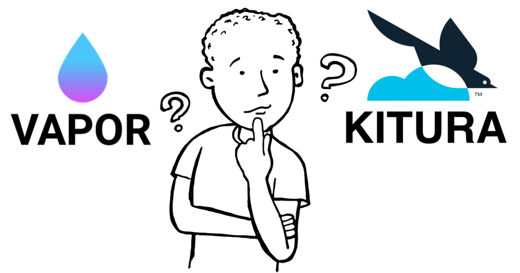 debating in his mind Vapor vs Kitura