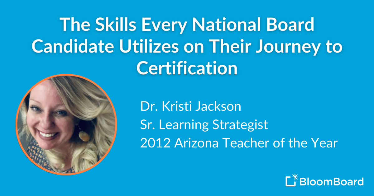 Key Skills to Earn National Board Certification