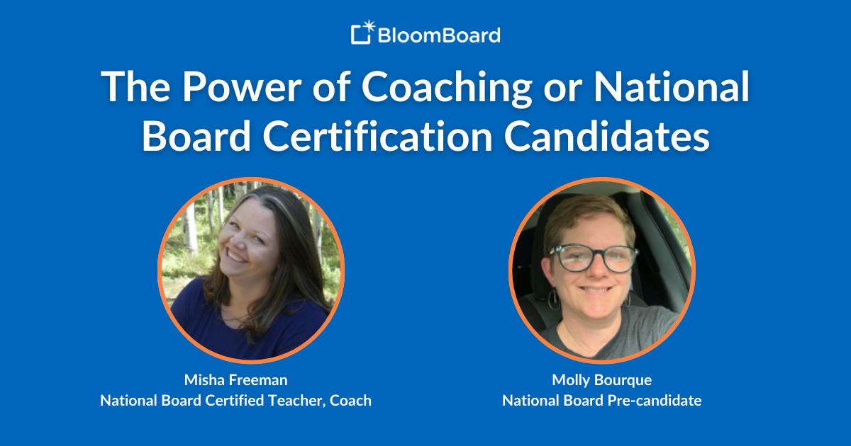 The Power of Coaching for National Board Certification Candidates