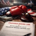 Cámara de representantes aprueba la Ley de Revitalización del Boxeo y será enviada al Senado en EEUU