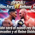 ¡Tyson Fury 🆚 Anthony Joshua es OFICIAL! Todos los detalles al respecto #FuryJoshua