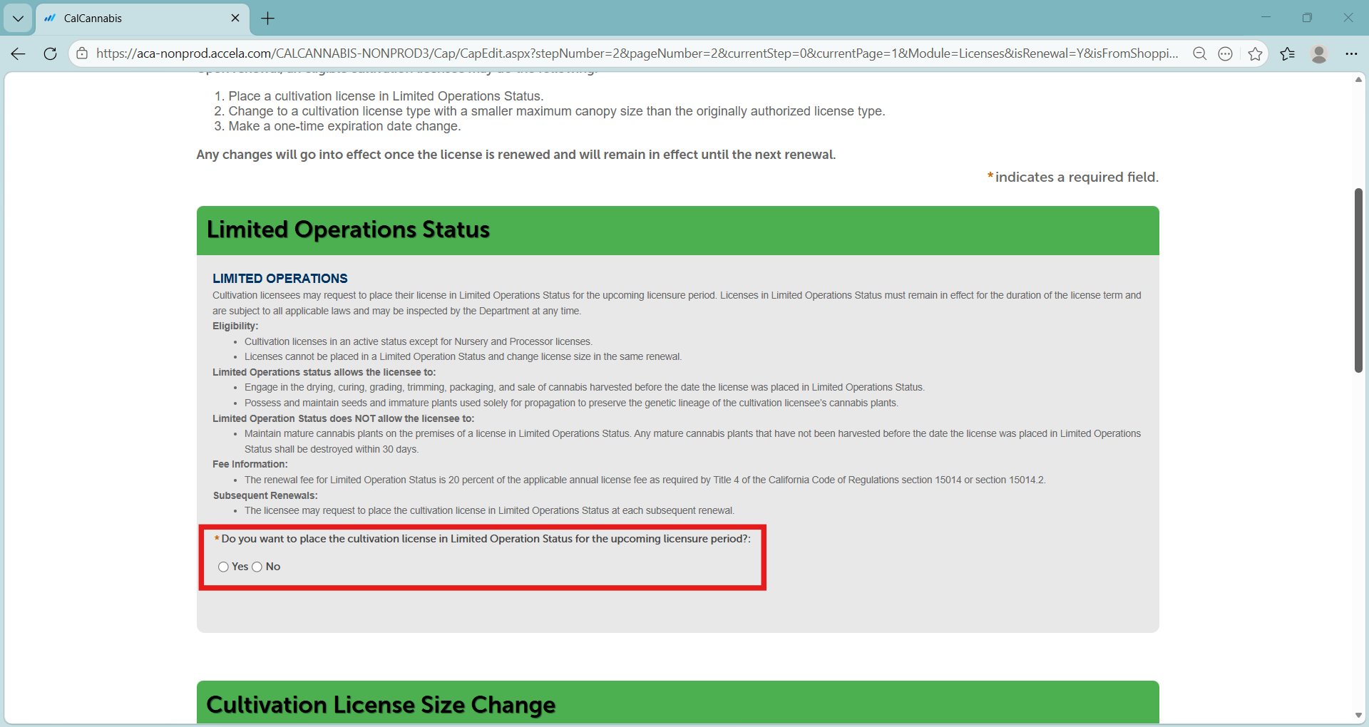Limited Operations Status renewal options and Yes/No selection for placing a cultivation license in limited operation status