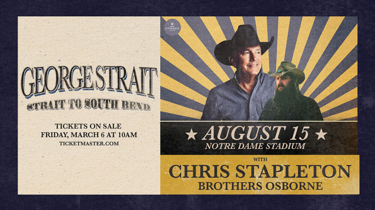Pre-Sale Info: Notre Dame Stadium w/ George Straight and Chris Stapleton