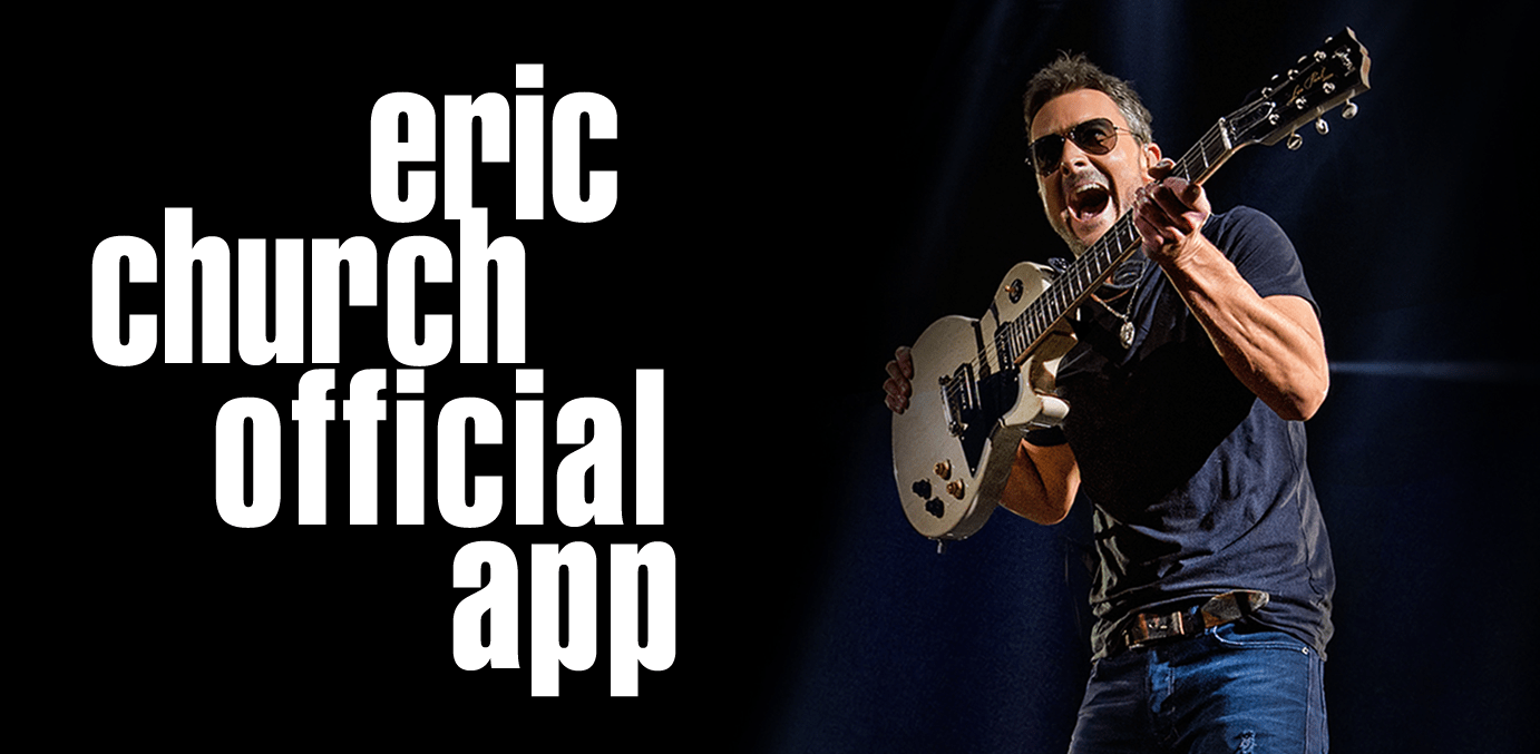 Eric Church Official App