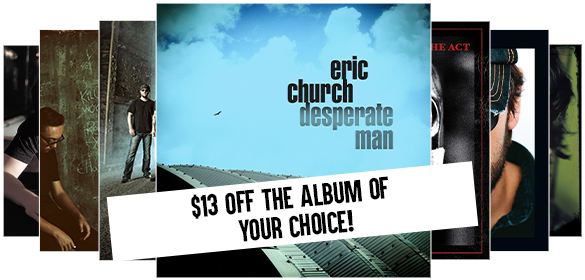 Eric Church Choir Exclusives