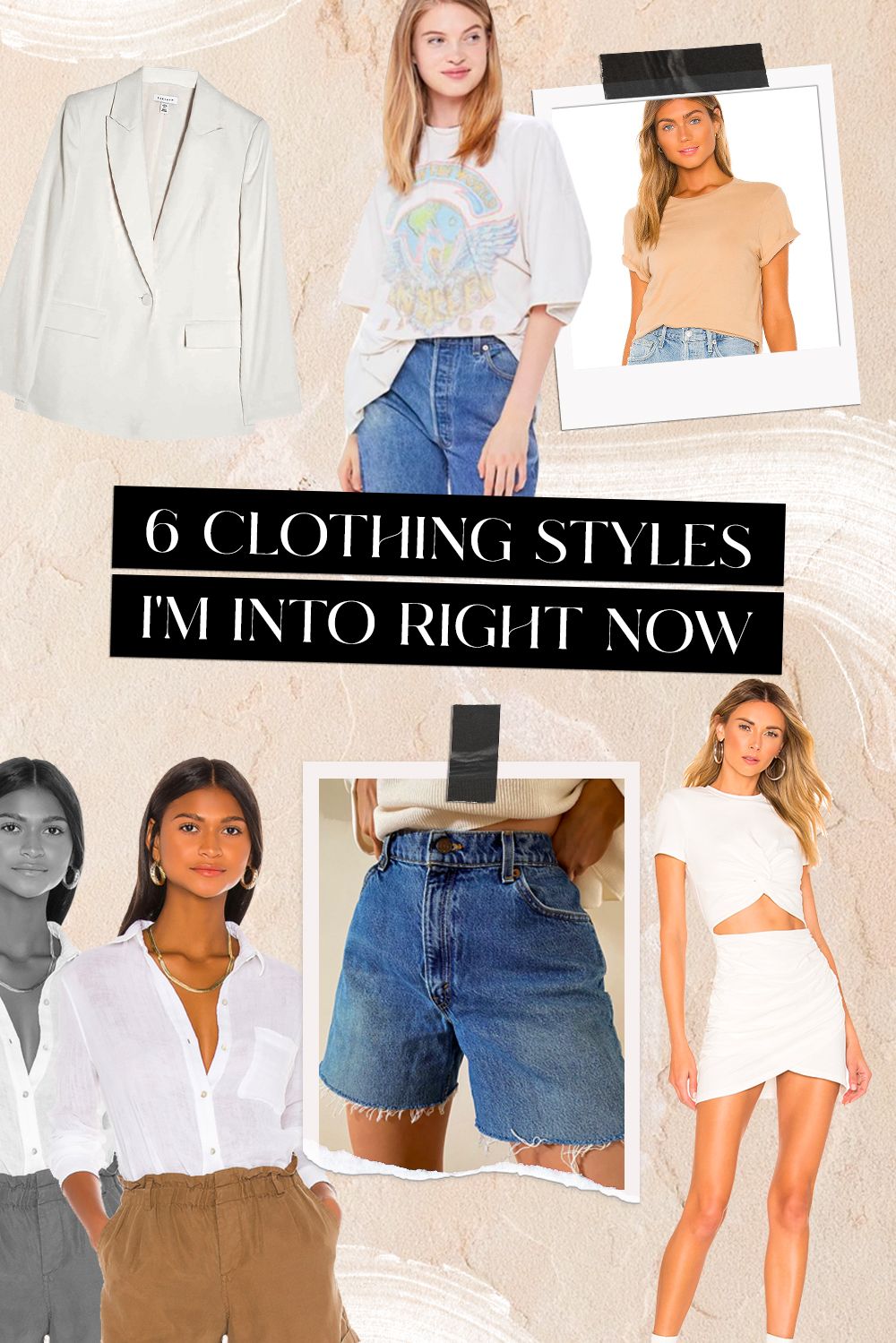 6 Clothing Styles I&rsquo;m Into Right Now - Sivan