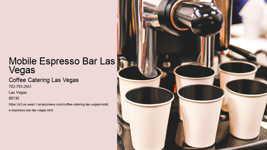 Mobile Espresso Bar Las Vegas