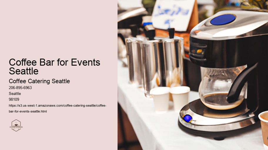 Coffee Bar for Events Seattle