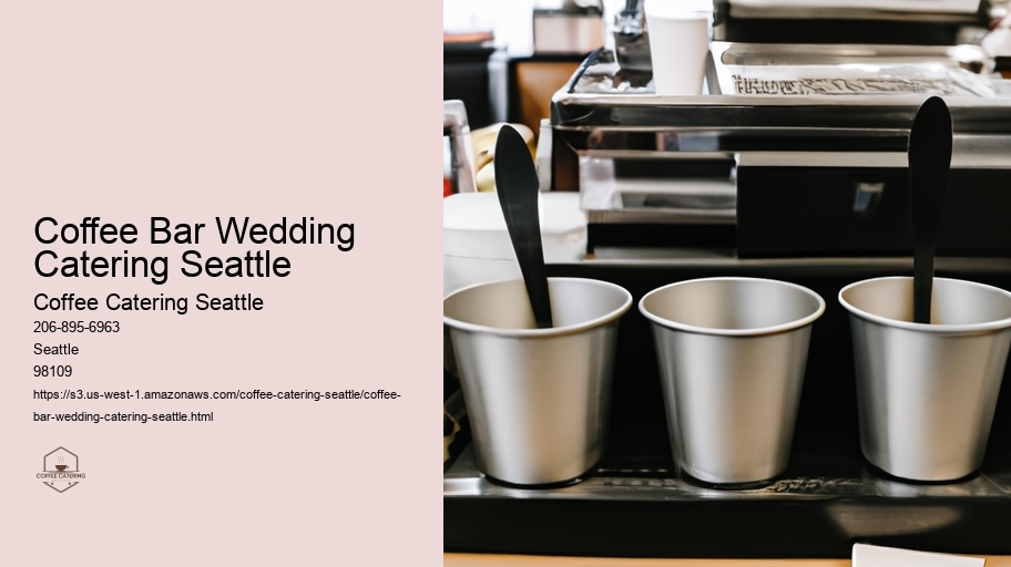 What Is the Ultimate Perk for Your Next Seattle Function? Find Out with Our Mobile Barista Service!
