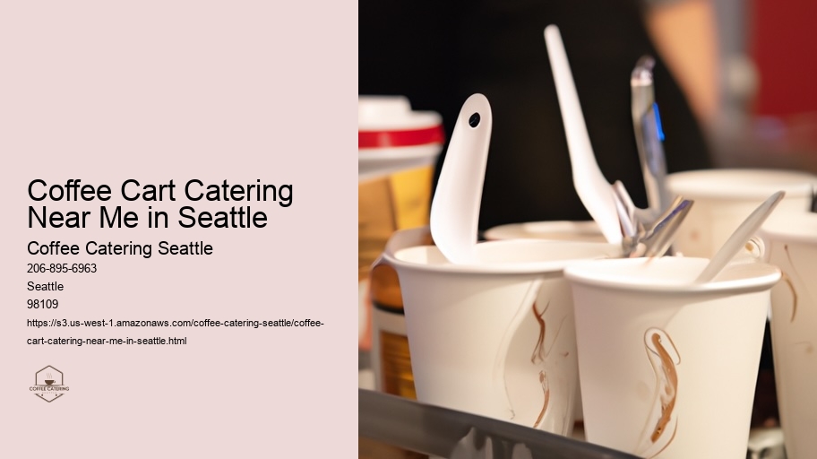 How to Impress Your Guests with Seattle's Premier Coffee Catering Service