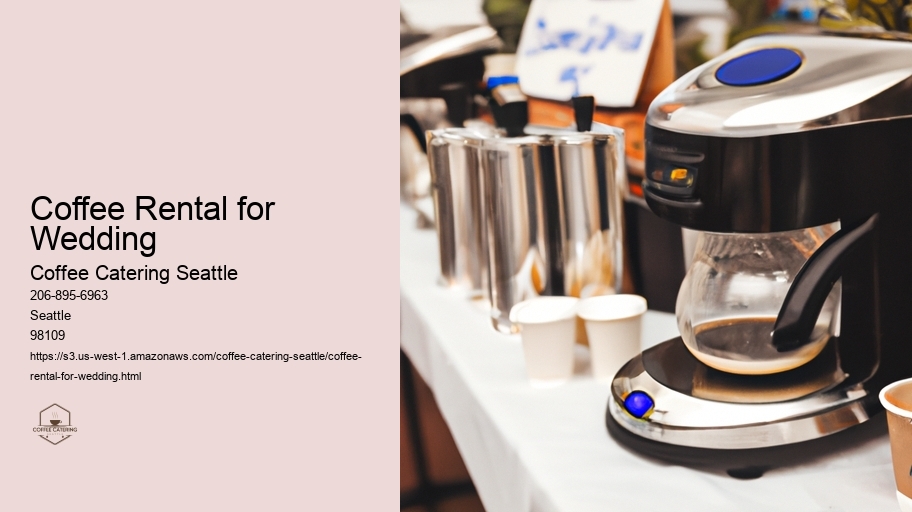 Coffee Rental for Wedding