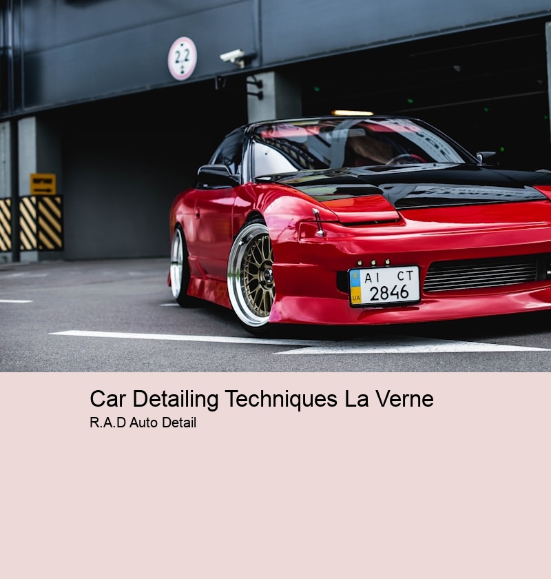 Car Detailing Techniques La Verne