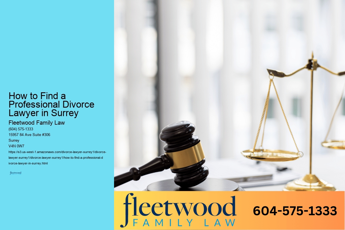 How to Find a Professional Divorce Lawyer in Surrey 
