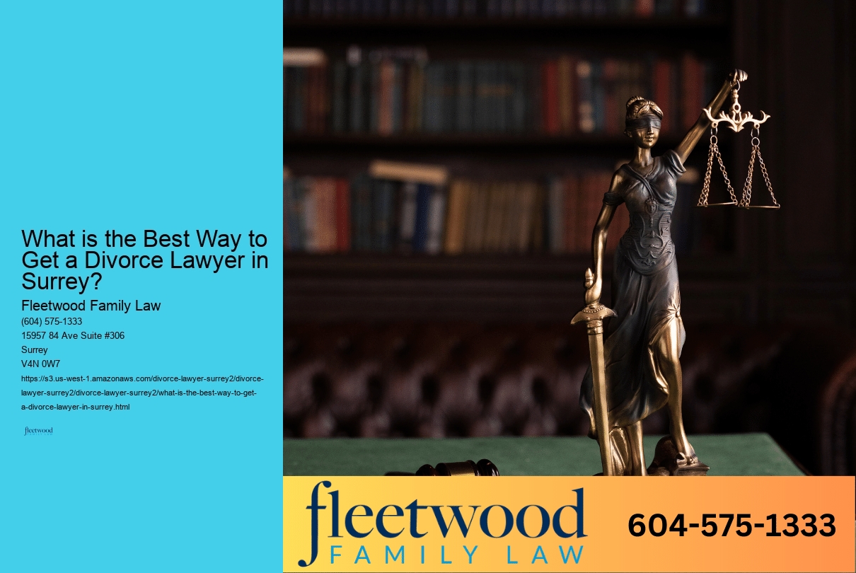 What is the Best Way to Get a Divorce Lawyer in Surrey? 