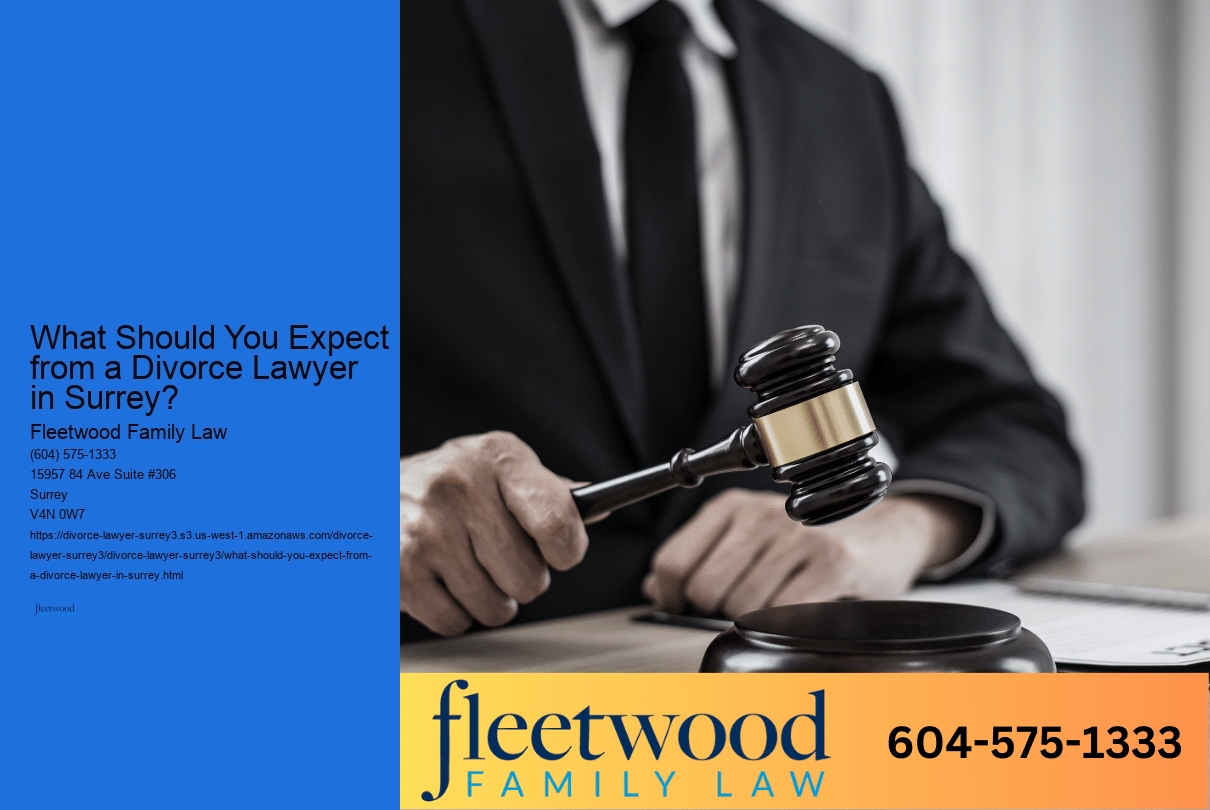 What Should You Expect from a Divorce Lawyer in Surrey? 