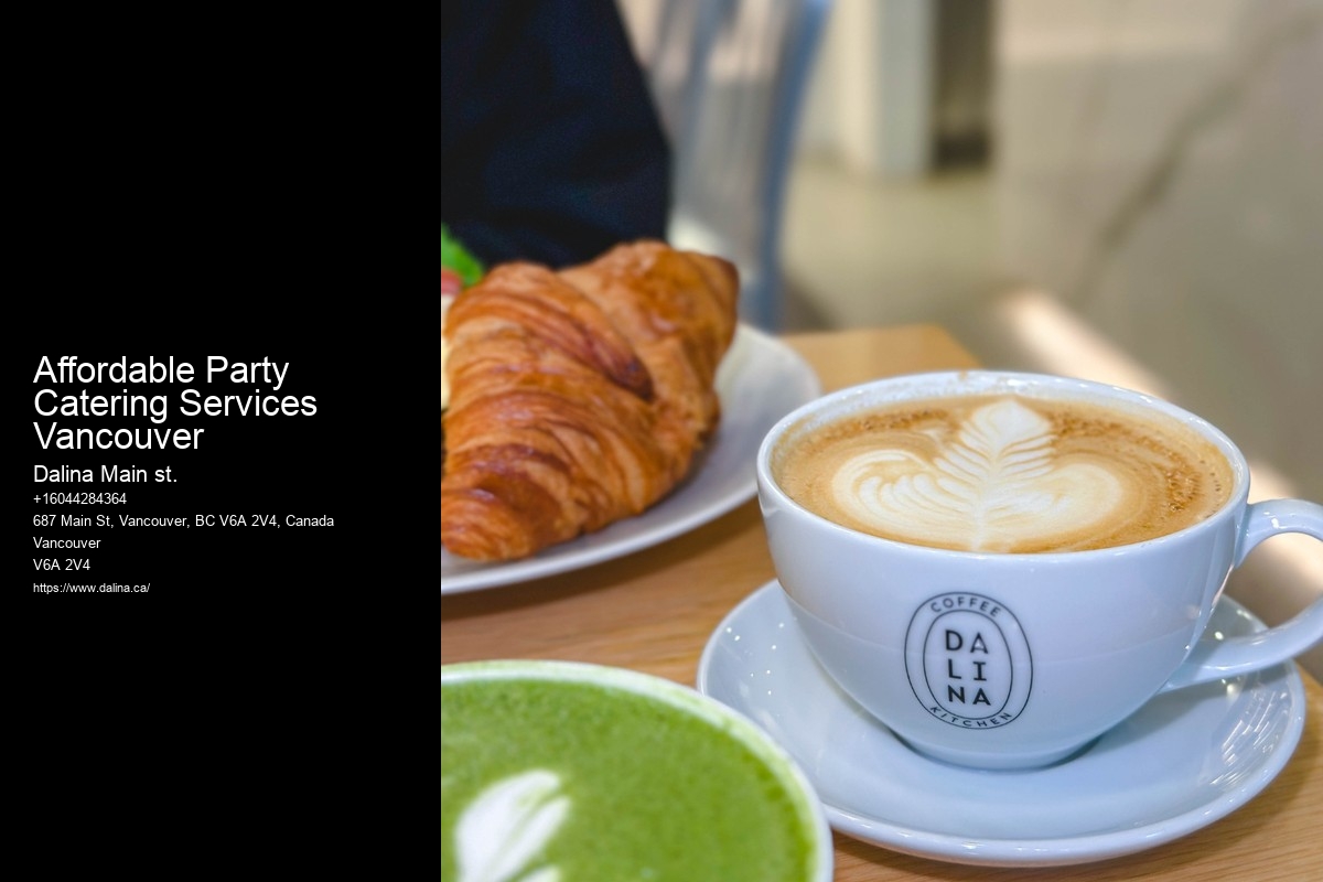 Affordable Party Catering Services Vancouver Business Event Catering Solutions