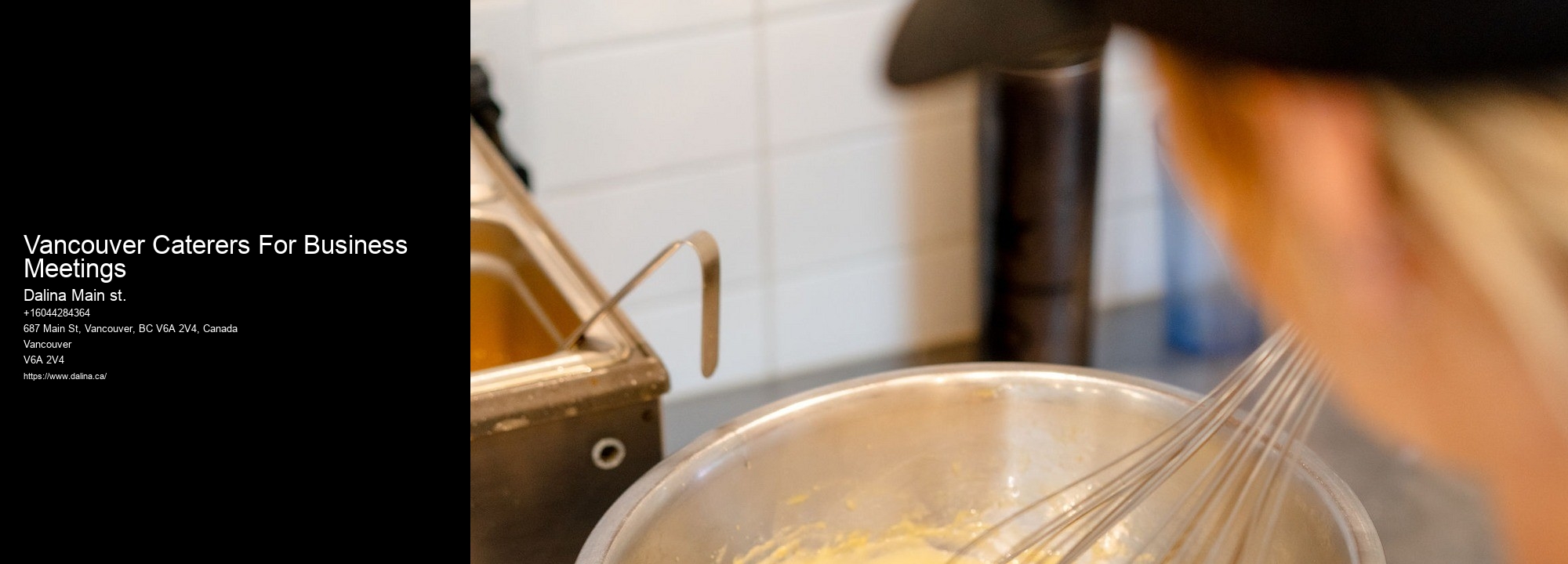 Custom Event Catering Vancouver Caterers For Business Meetings