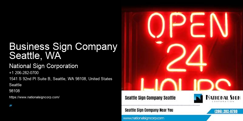 Custom outdoor signs Business Sign Company Seattle, WA