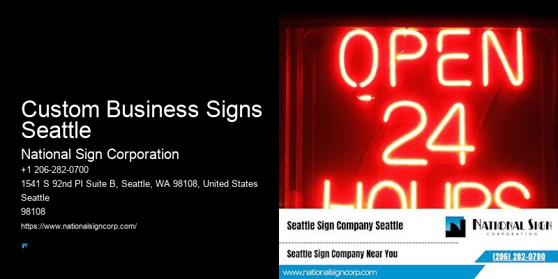Sign Company Custom Business Signs Seattle, WA