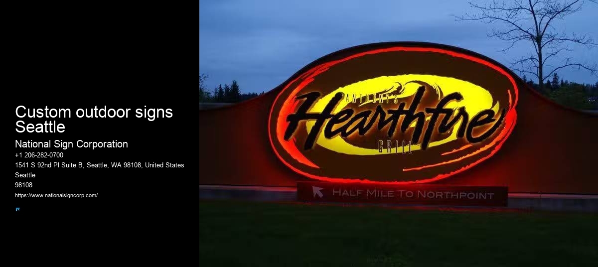 Custom Metal Signs Custom outdoor signs Seattle