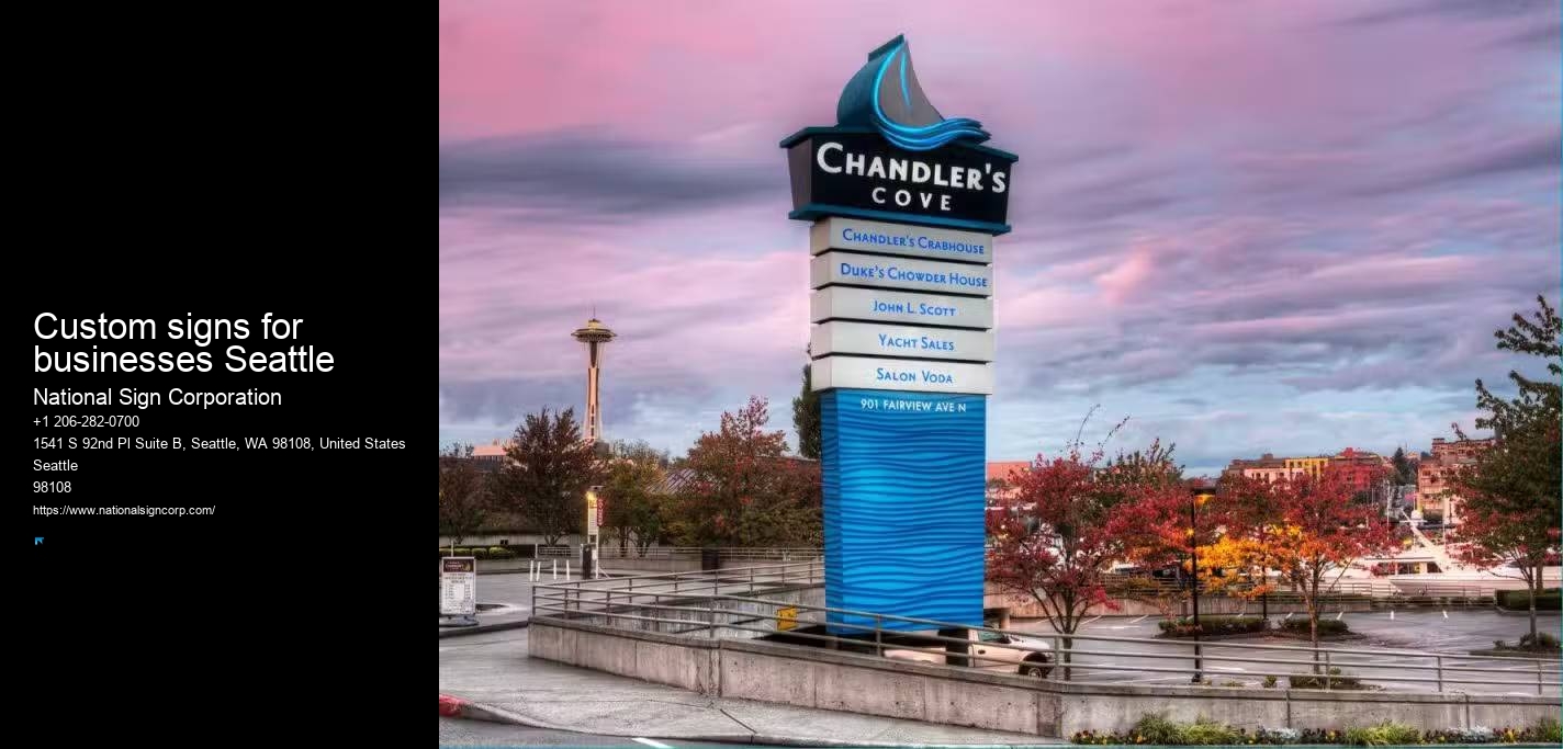 Custom signs for businesses Seattle sign company reviews