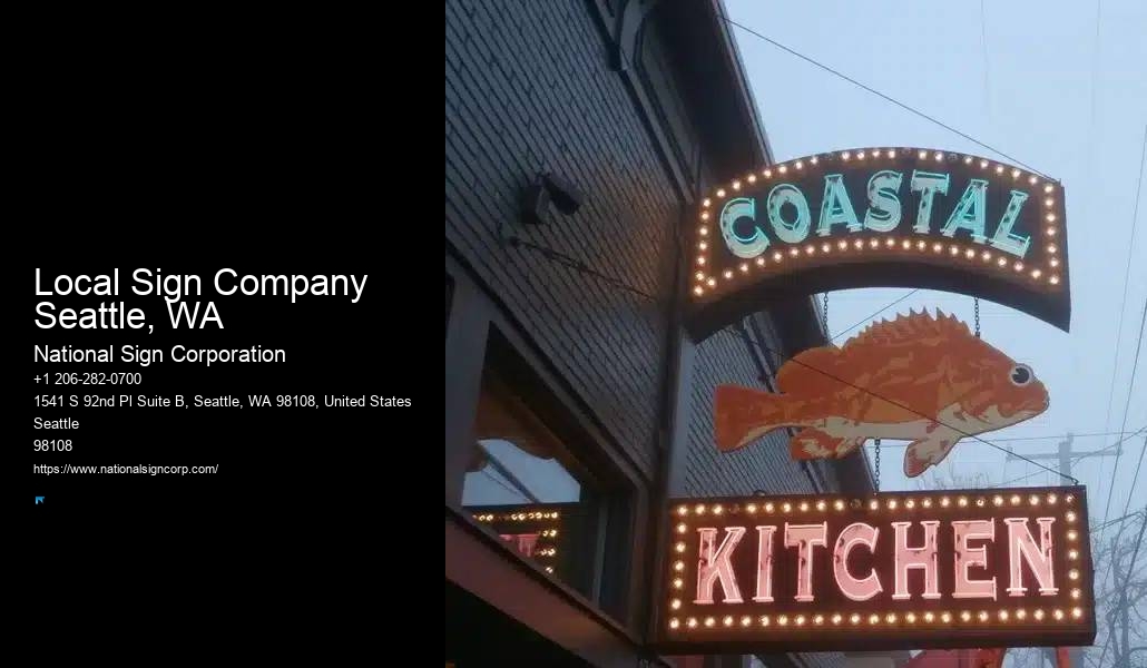 Affordable sign installation Local Sign Company Seattle, WA