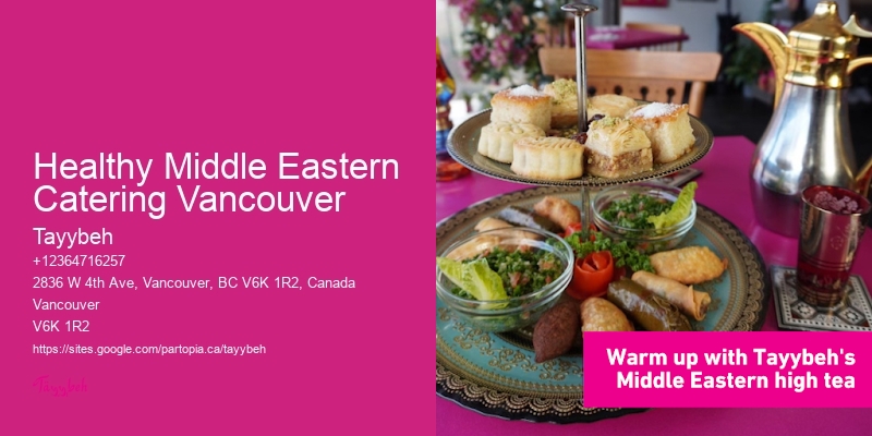 Healthy Middle Eastern Catering Vancouver
