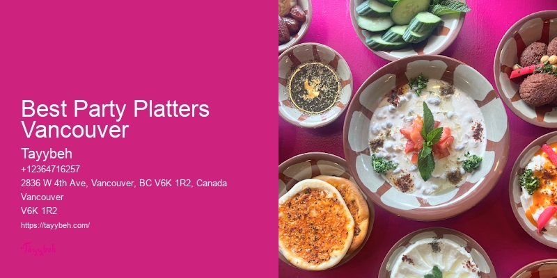 Specialized Catering Services Best Party Platters Vancouver
