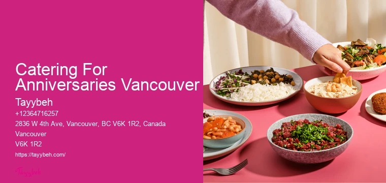 Catering For Anniversaries Vancouver Personalized Menu Caterers