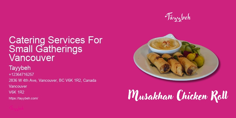 Custom Gourmet Menus Catering Services For Small Gatherings Vancouver