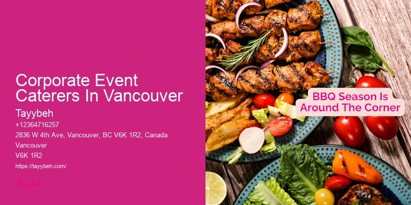 Best Gourmet Catering Corporate Event Caterers In Vancouver