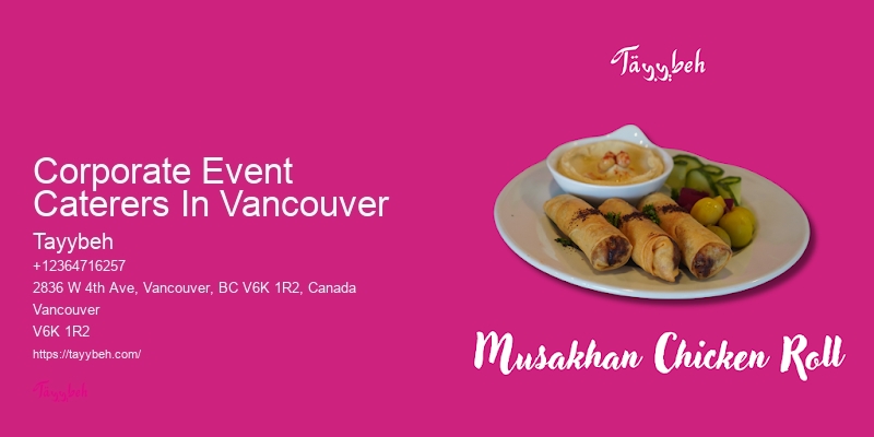 Top-Rated Caterers For Events Corporate Event Caterers In Vancouver