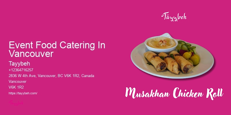Event Food Catering In Vancouver’S Professional Caterers For Events