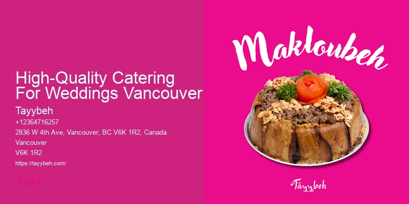 Best Event Food Services High-Quality Catering For Weddings Vancouver Bc