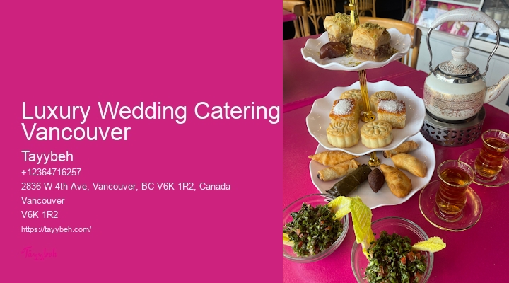 High-End Catering Luxury Wedding Catering Vancouver