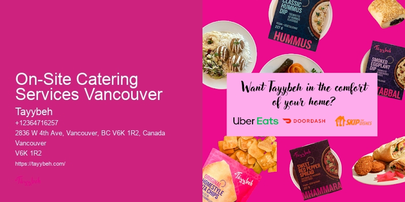Professional Catering On-Site Catering Services Vancouver