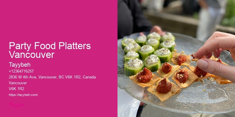 Party Food Platters Vancouver