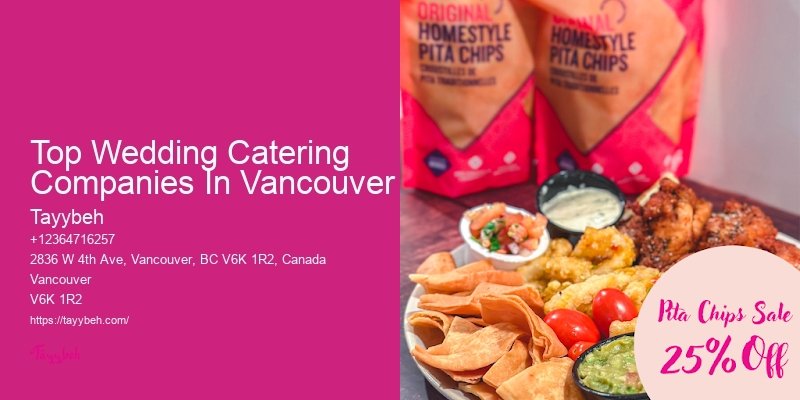 Top Wedding Catering Companies In Vancouver Full-Service Event Catering