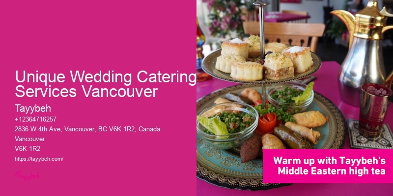 Unique Wedding Catering Services Vancouver