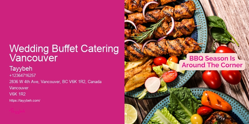 Wedding Buffet Catering Vancouver Corporate Event Catering