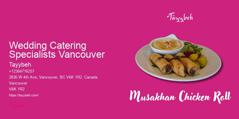 Personalized Special Event Catering Wedding Catering Specialists Vancouver
