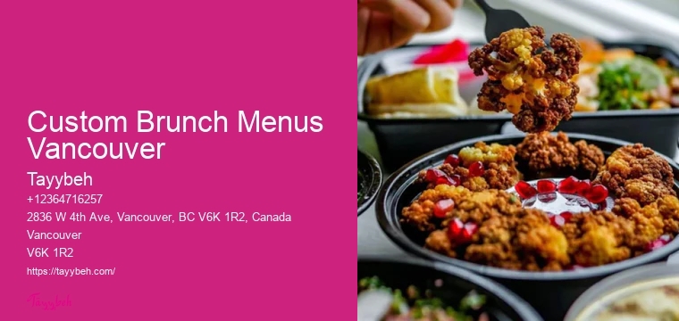 Authentic Syrian Food Custom Brunch Menus Vancouver