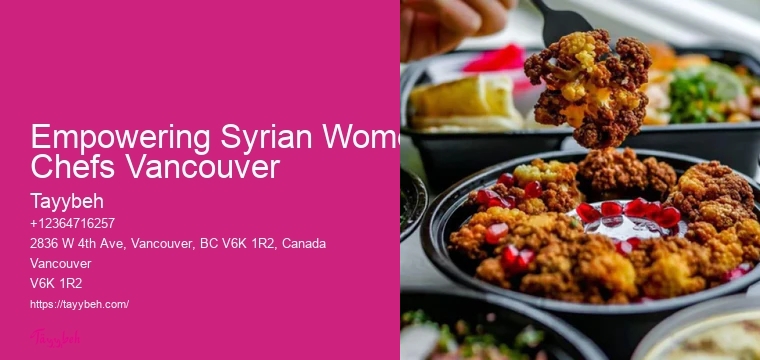 Empowering Syrian Women Chefs Vancouver Wedding Buffet Catering