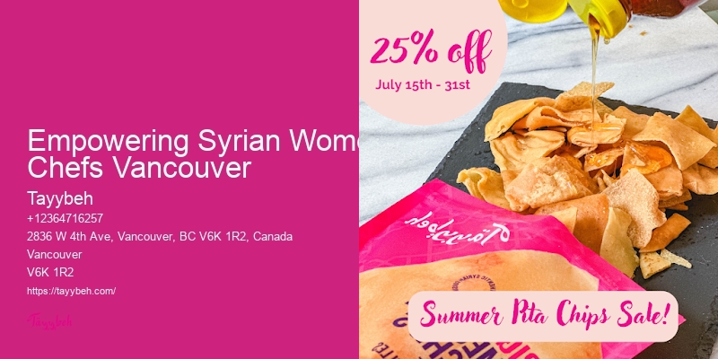 Gourmet Catering For Offices Empowering Syrian Women Chefs Vancouver