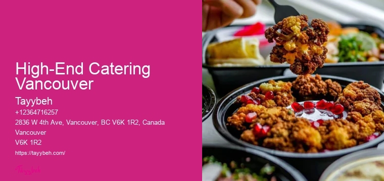 Gourmet Catering Services High-End Catering Vancouver
